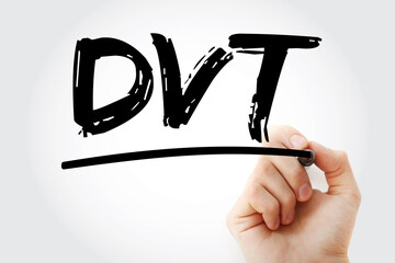 DVT - Deep Vein Thrombosis acronym with marker, health concept background