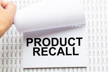 Notepad with inscriptions PRODUCT RECALL on a white background. business concept.