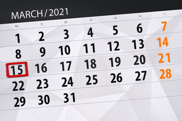 Obraz premium Calendar planner for the month march 2021, deadline day, 15, monday.