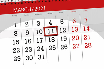 Calendar planner for the month march 2021, deadline day, 11, thursday.