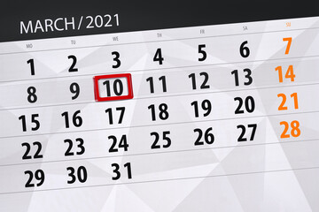 Fototapeta premium Calendar planner for the month march 2021, deadline day, 10, wednesday.