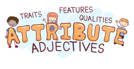 Stickman Kids Attribute Adjectives Illustration