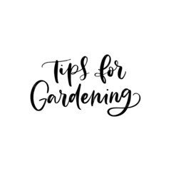 TIPS FOR GARDENING. FLORAL VECTOR MOTIVATIONAL HAND LETTERING TYPOGRAPHY