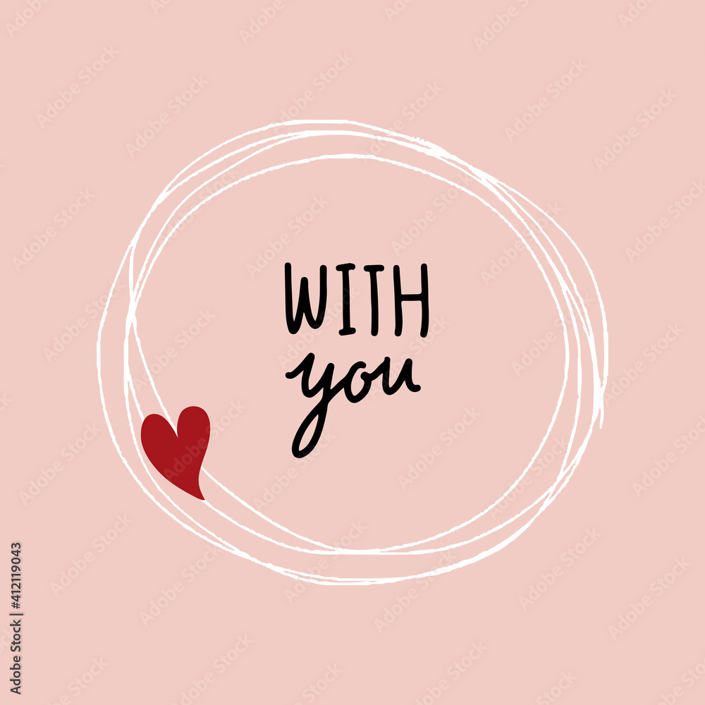 Poster doodle heart frame and with you text vector