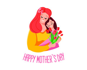 Vector illustration of a mom hugging her daughter. Happy Mother`s Day. Greeting Card.