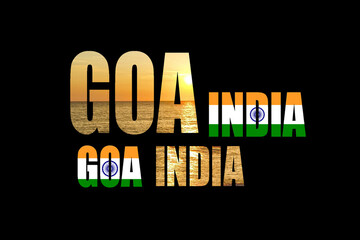 Word Goa India and the ocean at sunset on black background