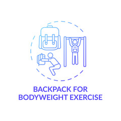 Backpack for bodyweight exercise concept icon. Gym training alternative idea thin line illustration. Flexibility, balance. Heart-pumping, strengthening. Vector isolated outline RGB color drawing