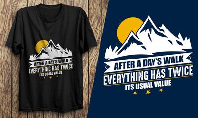 After a day walk everything has twice Tshirt   best quotes design   Tshirt design   tshirt design   Summer Tshirt   Travle Tshirt © Graphic Raz