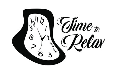 time to relax sign on white background