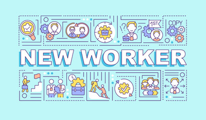 New worker word concepts banner. HR management. Employee adaptation. Infographics with linear icons on turquoise background. Isolated typography. Vector outline RGB color illustration