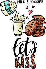 Milk and cookies in love.
Written in lettering let's kiss.
Valentine's Day card. Food couples.
Happy couple. Vector illustration. 