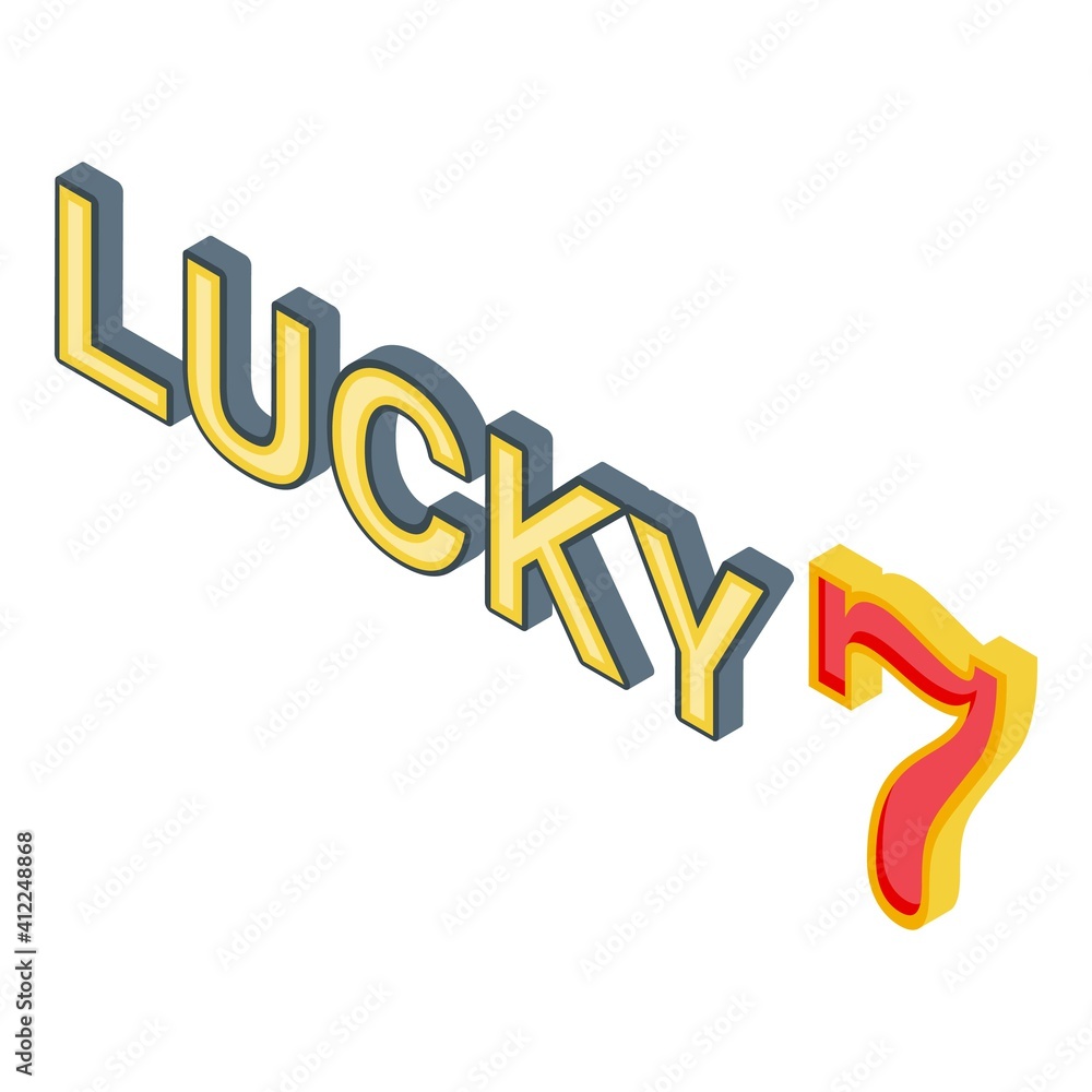 Poster lucky seven number icon. isometric of lucky seven number vector icon for web design isolated on whit