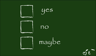 Yes No Maybe