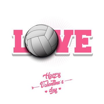 Happy Valentines Day. Love and volleyball ball. Design pattern on the volleyball theme for greeting card, logo, emblem, banner, poster, flyer, badges. Vector illustration