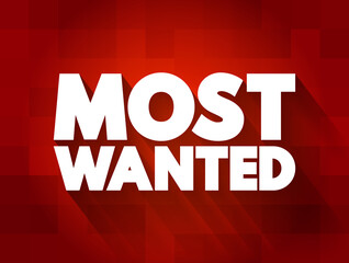 Most Wanted text quote, concept background © dizain