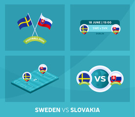 Sweden vs Slovakia match set. Football 2020 championship match versus teams intro sport background, championship competition final poster, flat style vector illustration.