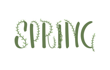 Spring hand drawn text decorated with twigs and green leaves. Lettering design for cards, poster, banner, ads. Vector illustration.