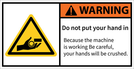 Obraz premium be careful with your hands being crushed by machines. Warning sign