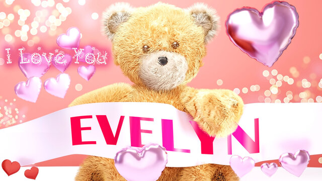 Ilustrace „I love you Evelyn - cute and sweet teddy bear on a wedding,  Valentine's or just to say I love you pink celebration card, joyful, happy  party style with glitter and