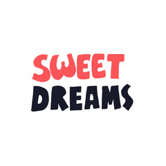 Sweet Dreams lettering. Hand drawn iillustration. Vector image.