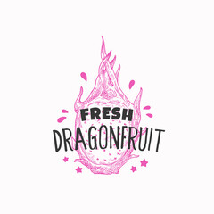 Juicy Fresh Pitaya Badge, Label or Logo Template. Hand Drawn Dragon Fruit Sketch with Playful Typography. Premium Exotic Food Emblem. Isolated