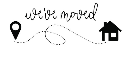 Postcard. Slogan We have moved, changed address. Map location pointer. We've Moved! Moving office or new home sign. Flat vector message . Change.  to move out. Pin