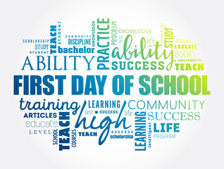 First day of school word cloud collage, education concept background