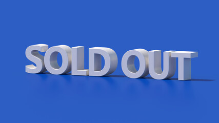 White SOLD OUT typography design. Blue background. Abstract illustration, 3d render.