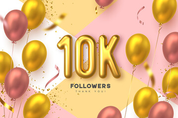 Ten thousand followers banner. Thank you followers vector template with 10K golden sign and glossy balloons for network, social media friends and subscribers.