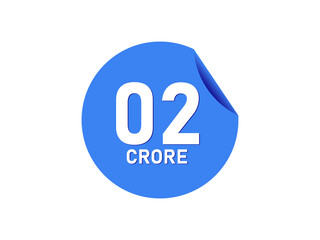 2 Crore texts on the blue sticker