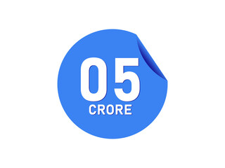 5 Crore texts on the blue sticker