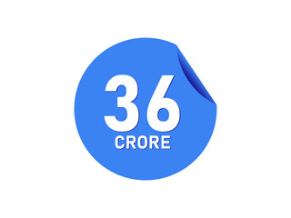 36 Crore texts on the blue sticker