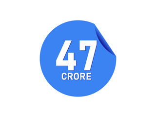 47 Crore texts on the blue sticker