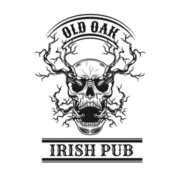 Old oak shop label design. Monochrome element with leafless tree branches and skull vector illustration with text. Irish pub concept for badges and emblems templates