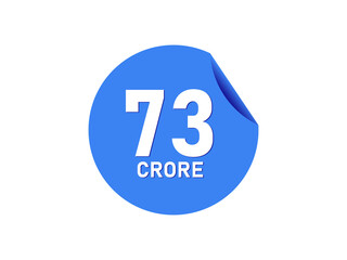 73 Crore texts on the blue sticker