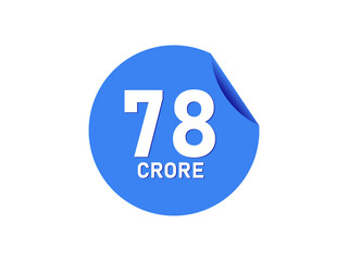 78 Crore texts on the blue sticker