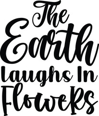 Obraz premium The Earth Laughs In Flowers. Spring Vector File