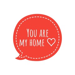 ''You are my home'' Lettering