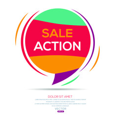 Creative (sale action) text written in speech bubble ,Vector illustration.
