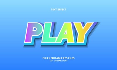 play style editable text effect