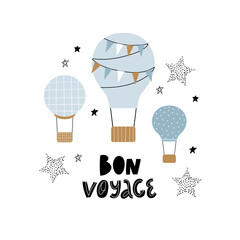 Vector hand-drawn color children's illustration, poster, print with a cute air balloons, clouds and lettering in Scandinavian style on a white background. Bon voyage. Kids print with air balloons.