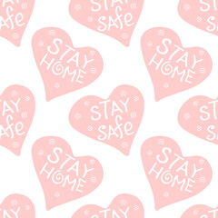 Stay home, stay safe - vector lettering on theme of quarantine, self protection times and coronavirus prevention in flat doodle style. Seamless pattern for social media, sites, flyers, web