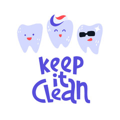 Cartoon illustration with hand drawn vector lettering and cute teeth.