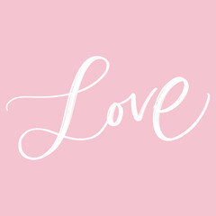LOVE. LOVE LETTERING WORDS. FOR ST VALENTINE'S DAY. VECTOR LOVELY GREETING HAND LETTERING