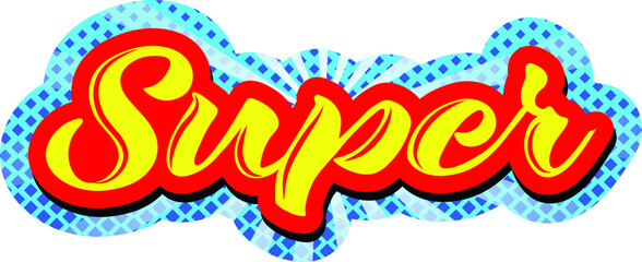 Super lettering sticker in superhero style