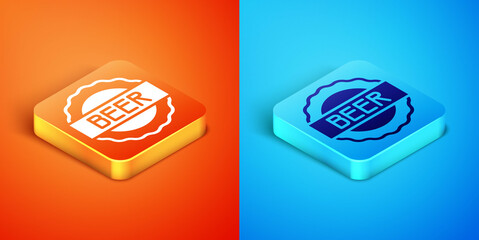 Isometric Bottle cap with inscription beer icon isolated on orange and blue background. Vector.