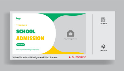 Thumbnail design for any videography. School education admission video thumbnail and web banner template.
