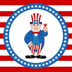 Uncle Sam with a glass of wine. Fourth of July. Congratulation postcard.