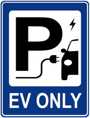 A sign that says : parking for electric vehciles . EV only