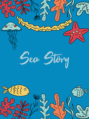 Frame with place for text with the ocean and sea fish, plants, starfish on a blue background in the style of a cartoon. 